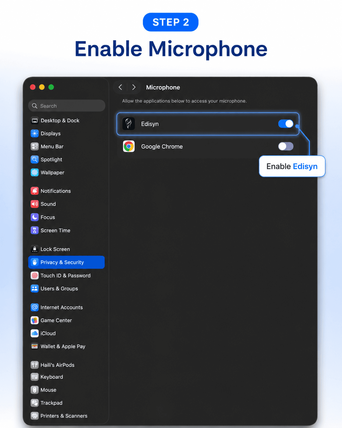 Step 2 — switch Edisyn on in the Microphone list.